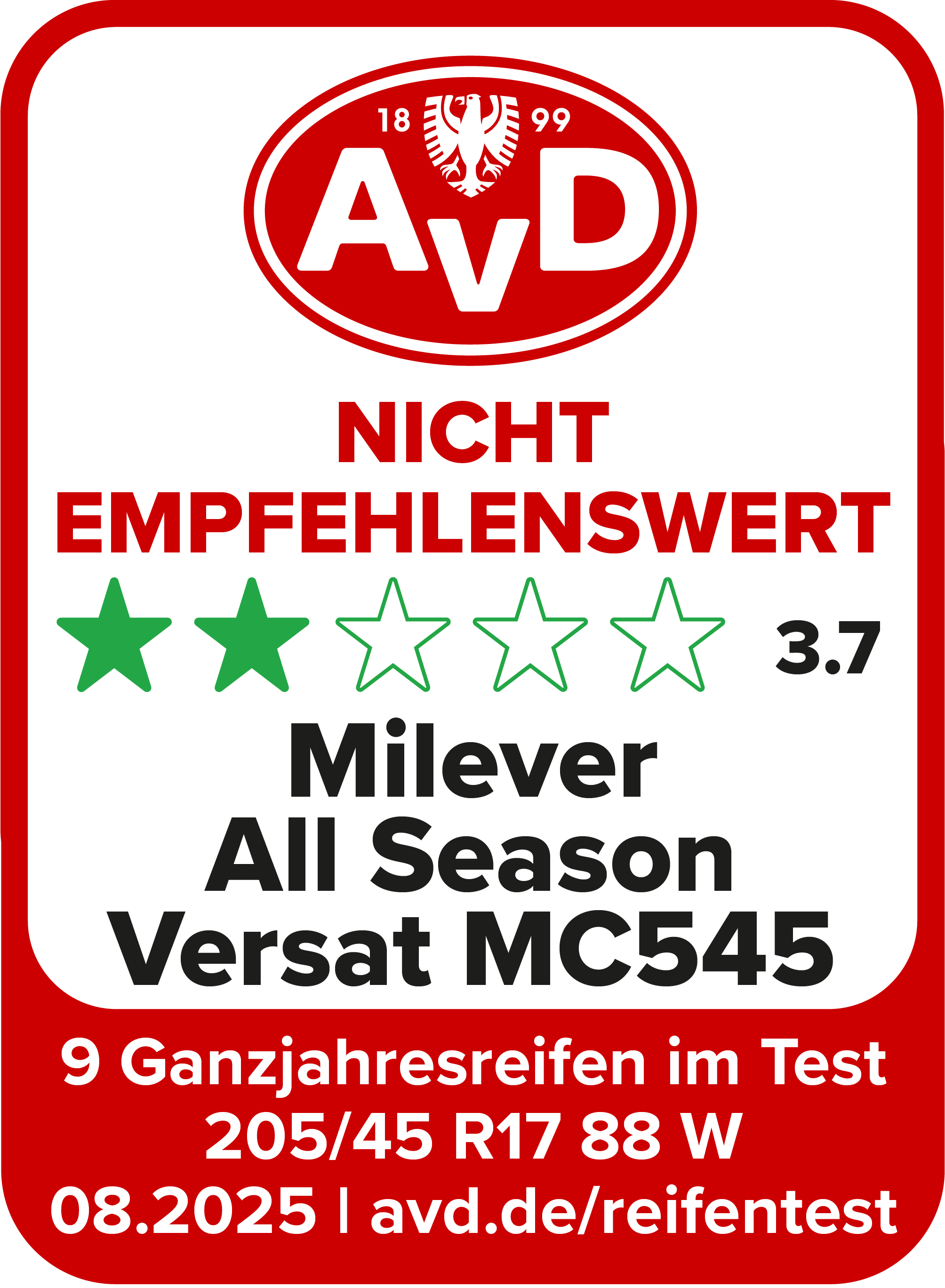AvD Reifentest-Siegel: Nicht empfehlenswert - Milever All Season Versat MC 545 205/45 R 17 AvD Reifentest-Siegel: Nicht empfehlenswert - Milever All Season Versat MC 545 205/45 R 17
